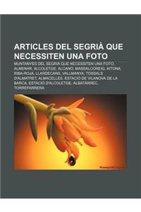 Articles del Segria Que Necessiten Una Foto