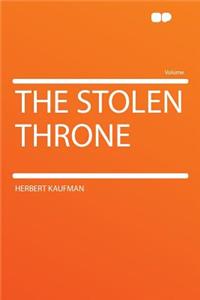 The Stolen Throne