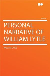 Personal Narrative of William Lytle