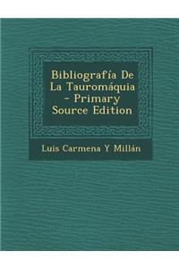 Bibliografia de La Tauromaquia