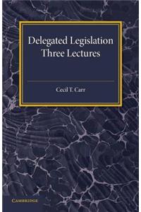 Delegated Legislation