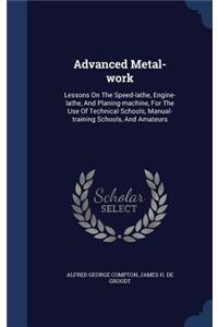 Advanced Metal-work