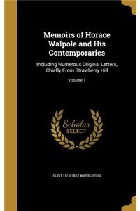 Memoirs of Horace Walpole and His Contemporaries