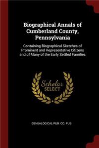 Biographical Annals of Cumberland County, Pennsylvania