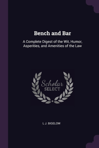 Bench and Bar