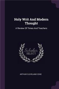 Holy Writ And Modern Thought