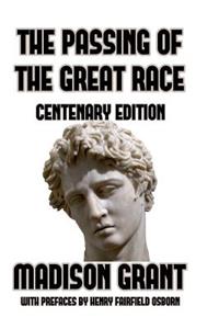 The Passing of the Great Race