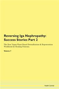 Reversing Iga Nephropathy