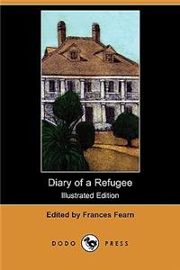 Diary of a Refugee (Illustrated Edition) (Dodo Press)