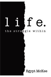 Life