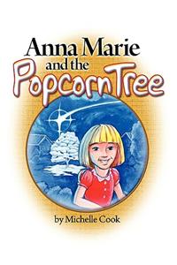 Anna Marie and the Popcorn Tree