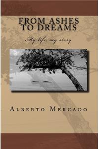 From Ashes To Dreams
