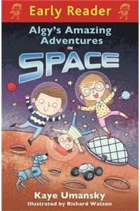 Early Reader: Algy's Amazing Adventures in Space