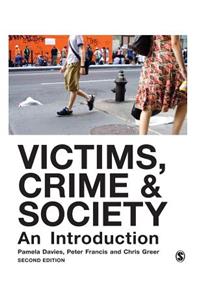 Victims, Crime and Society