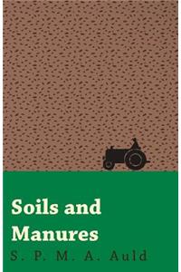 Soils and Manures