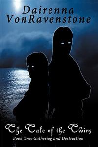 The Tale of the Twins