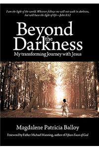 Beyond the Darkness