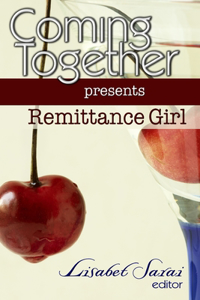 Coming Together Presents Remittance Girl