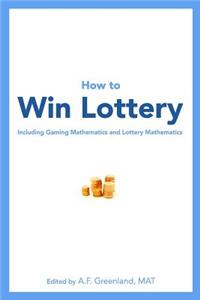How to Win Lottery
