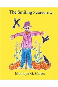 The Smiling Scarecrow