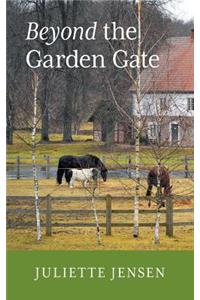 Beyond the Garden Gate