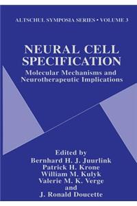 Neural Cell Specification