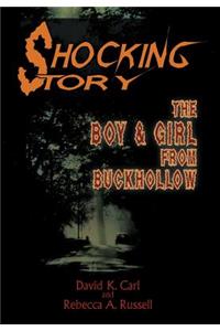 Shocking Story