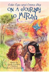 On a Journey to Mirth
