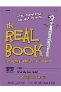 The Real Book for Beginning Elementary Band Students (Flute)