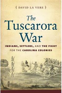 The Tuscarora War