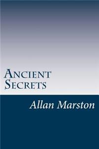 Ancient Secrets