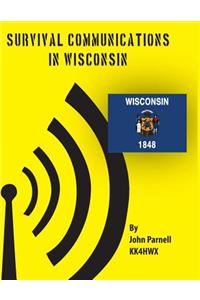Survival Communications in Wisconsin