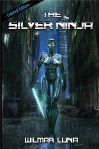 The Silver Ninja