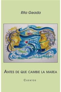 Antes de que cambie la marea