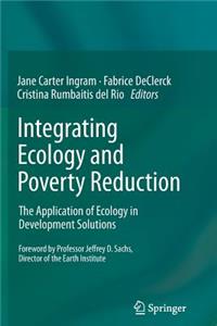 Integrating Ecology and Poverty Reduction