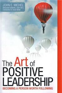 Art of Positive Leadership