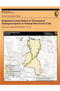 Designated Critical Habitat of Threatened & Endangered Species in National Park Service Units