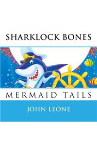 Sharklock Bones