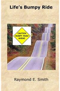 Life's Bumpy Ride