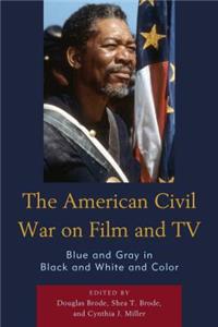 American Civil War on Film and TV