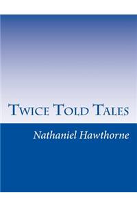 Twice Told Tales