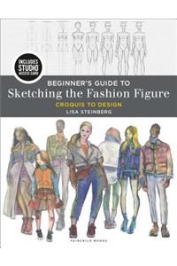 Beginner's Guide to Sketching the Fashion Figure