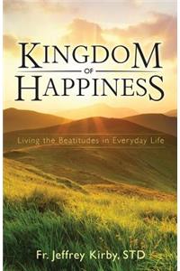 Kingdom of Happiness