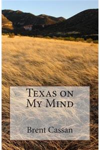 Texas on My Mind