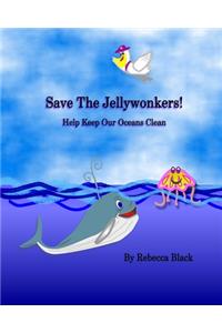 Save the Jellywonkers!