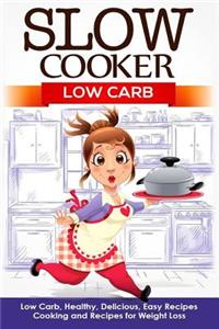 Slow Cooker