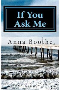 If You Ask Me
