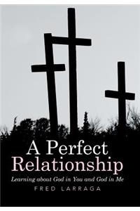 Perfect Relationship