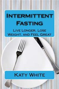 Intermittent Fasting