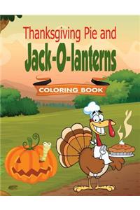 Thanksgiving Pie and Jack-O-lanterns Coloring Book